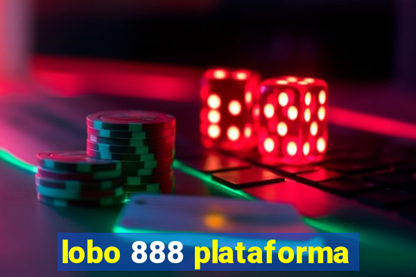 lobo 888 plataforma