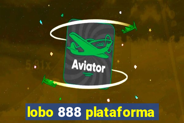 lobo 888 plataforma