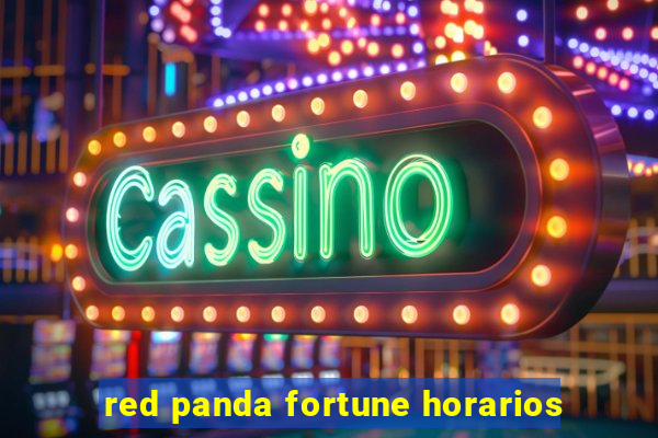 red panda fortune horarios