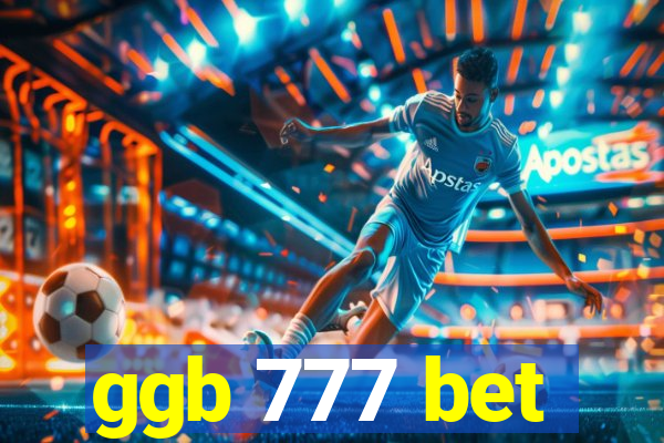 ggb 777 bet