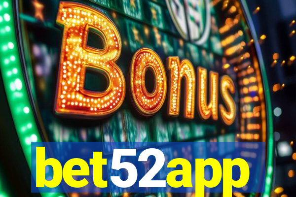 bet52app