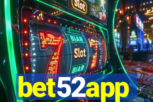 bet52app