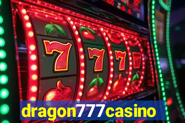 dragon777casino