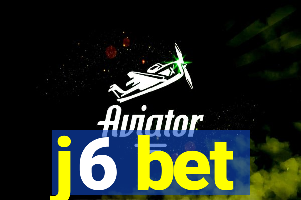 j6 bet