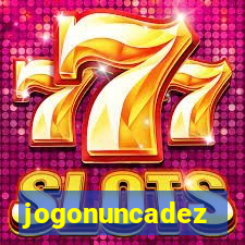 jogonuncadez