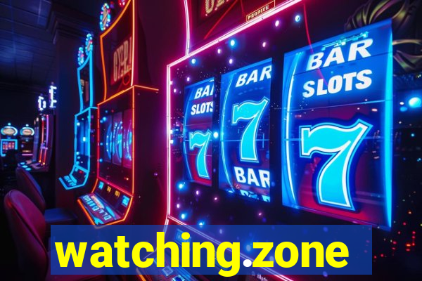 watching.zone