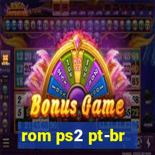 rom ps2 pt-br