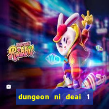 dungeon ni deai 1 temporada dublado