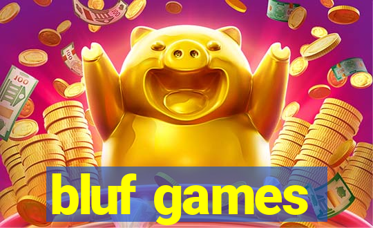 bluf games