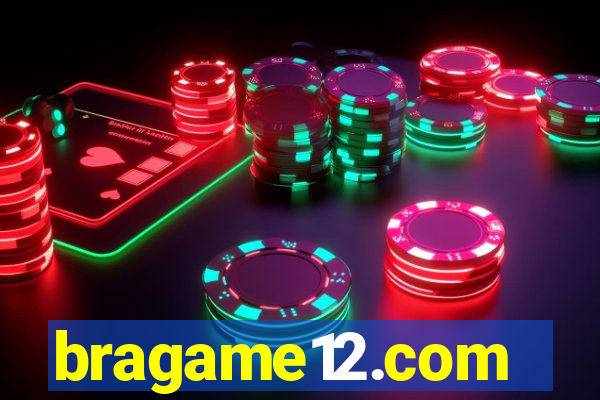 bragame12.com