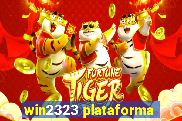 win2323 plataforma