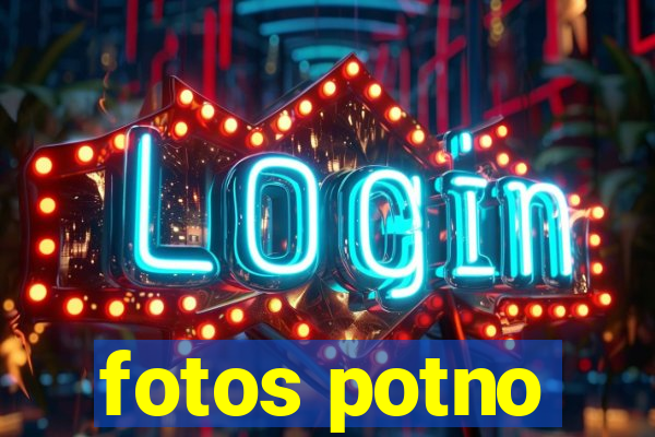 fotos potno