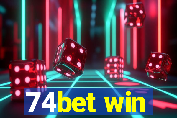 74bet win