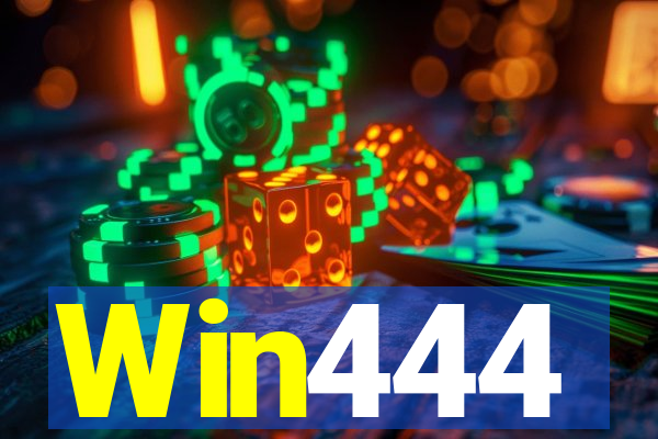 Win444