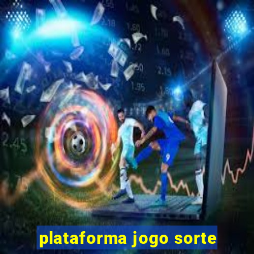 plataforma jogo sorte