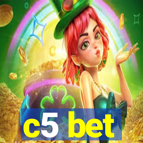 c5 bet