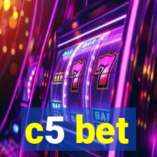 c5 bet