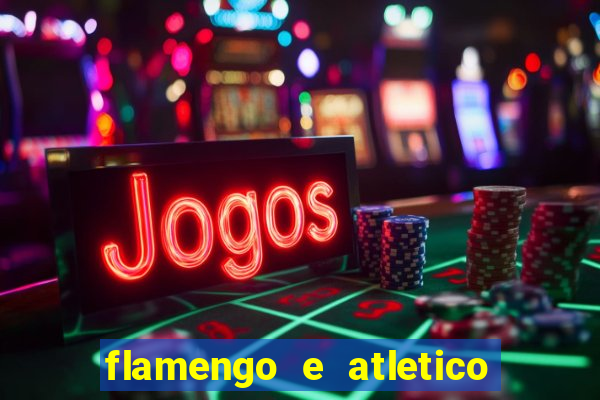 flamengo e atletico mineiro futemax