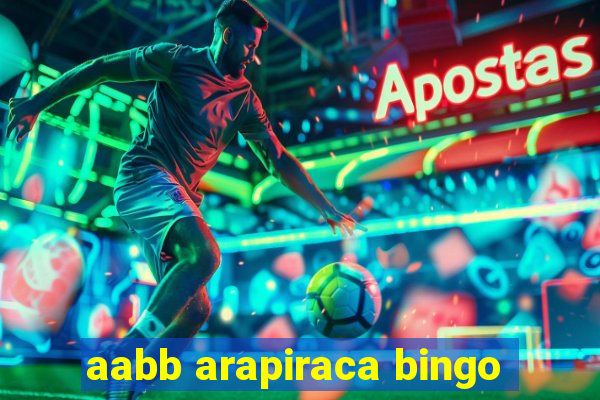 aabb arapiraca bingo