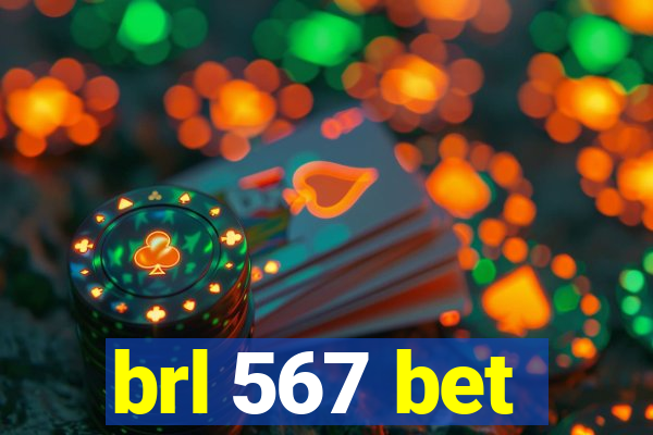 brl 567 bet