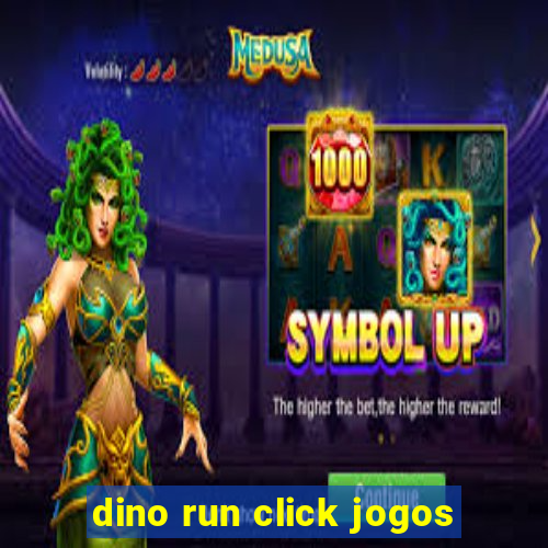 dino run click jogos