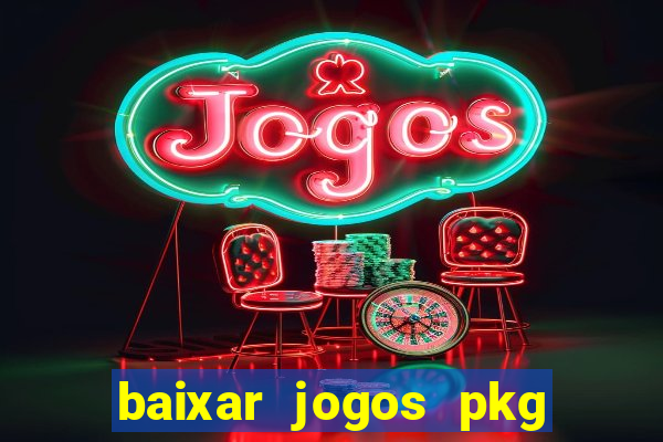 baixar jogos pkg ps3 desbloqueado