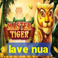 lave nua