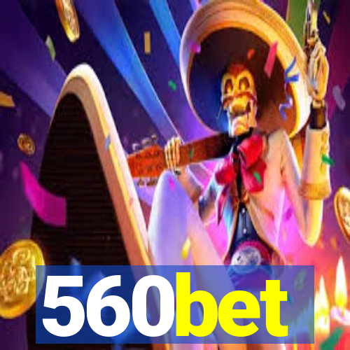 560bet