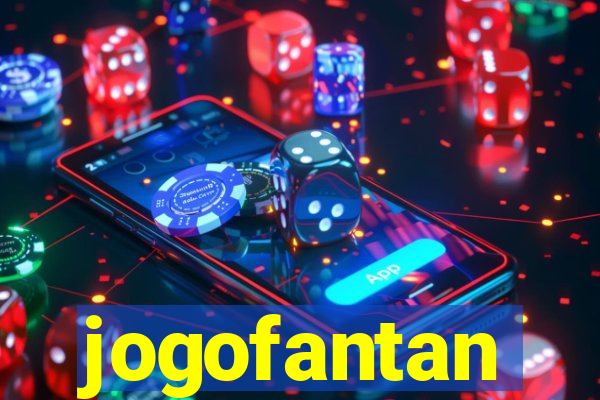 jogofantan