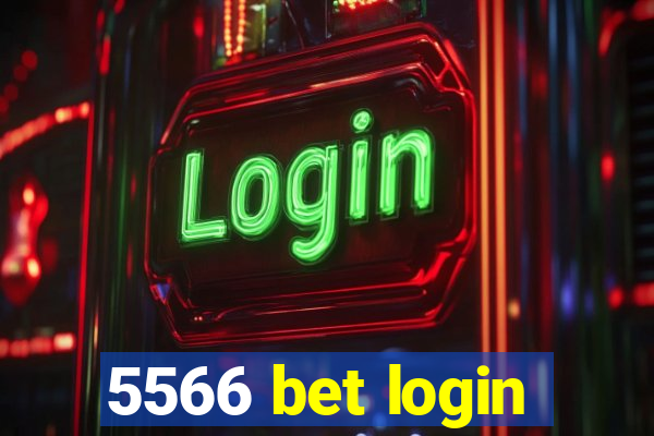 5566 bet login