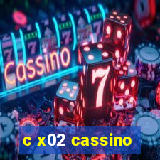 c x02 cassino