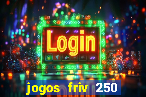 jogos friv 250 jogos para jogar