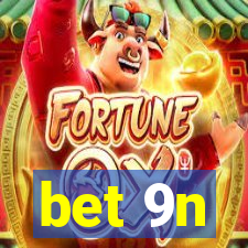 bet 9n