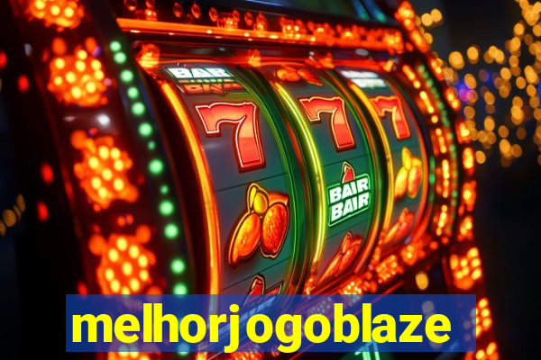 melhorjogoblaze