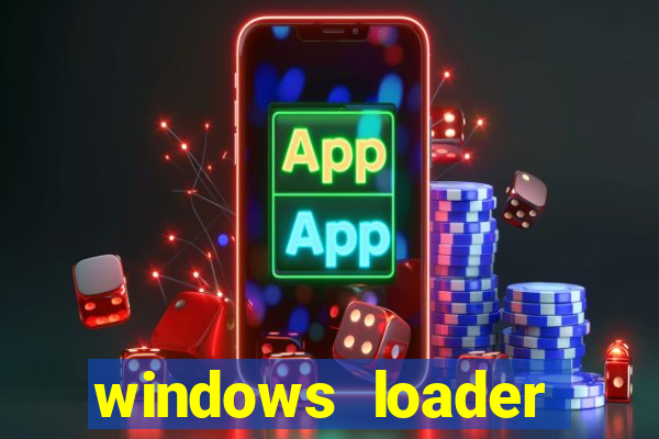 windows loader v2.2.2 download