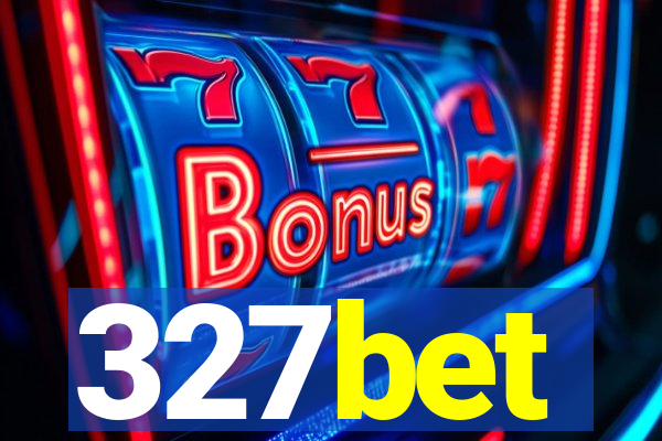 327bet