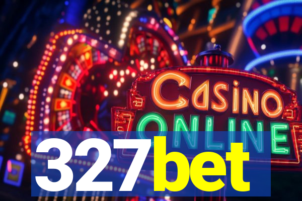 327bet