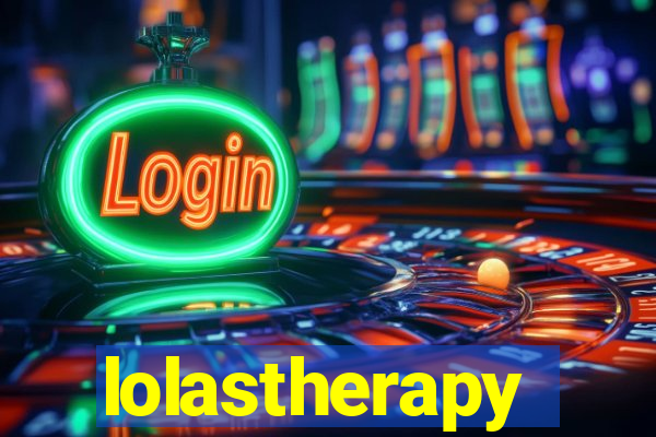 lolastherapy