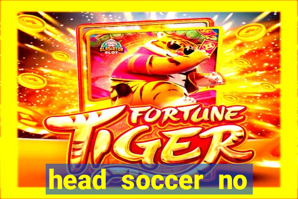 head soccer no click jogos