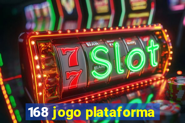 168 jogo plataforma