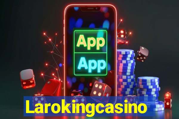 Larokingcasino