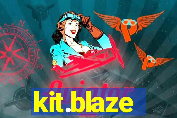 kit.blaze