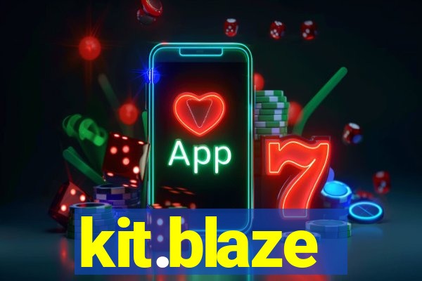 kit.blaze