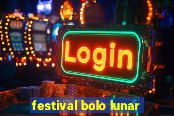 festival bolo lunar