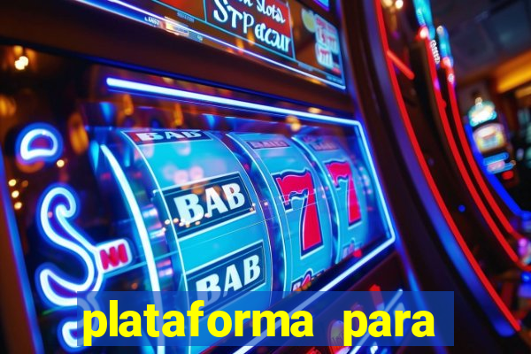 plataforma para ganhar dinheiro sem depositar