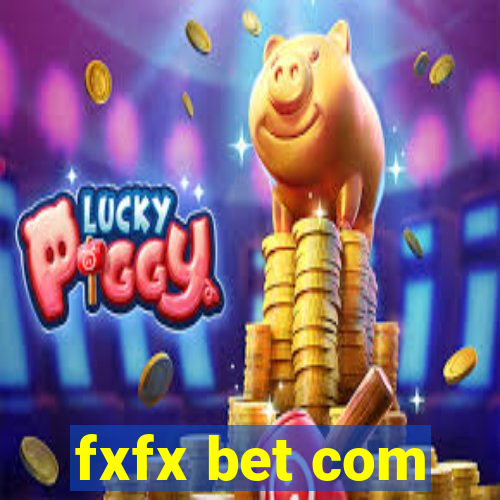 fxfx bet com