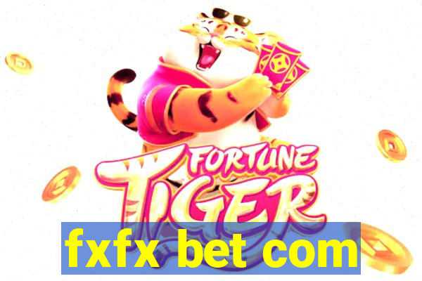 fxfx bet com