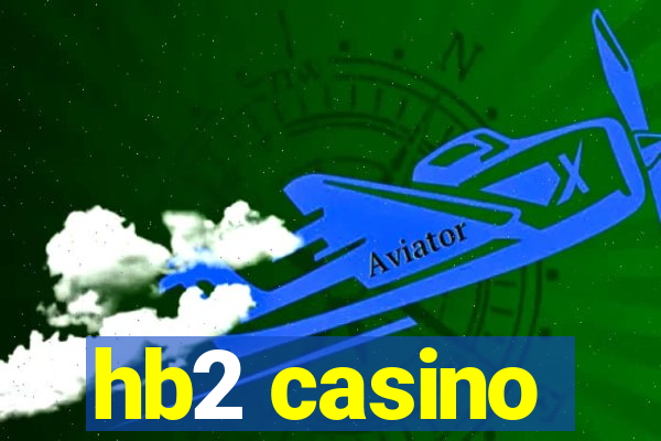 hb2 casino