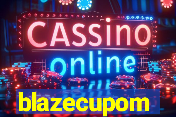 blazecupom