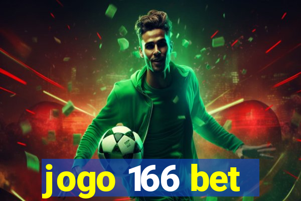 jogo 166 bet